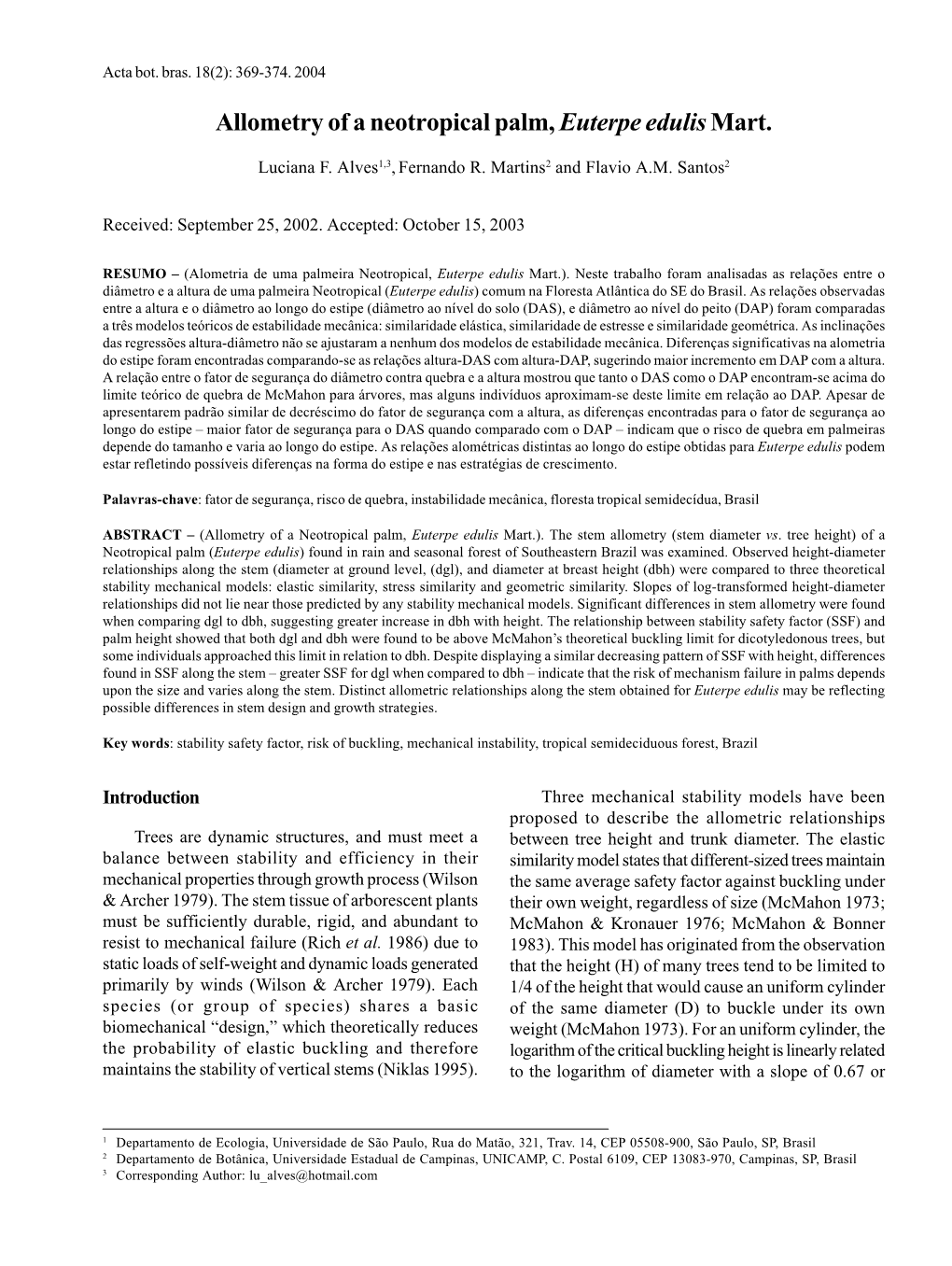 Allometry of a Neotropical Palm, Euterpe Edulismart