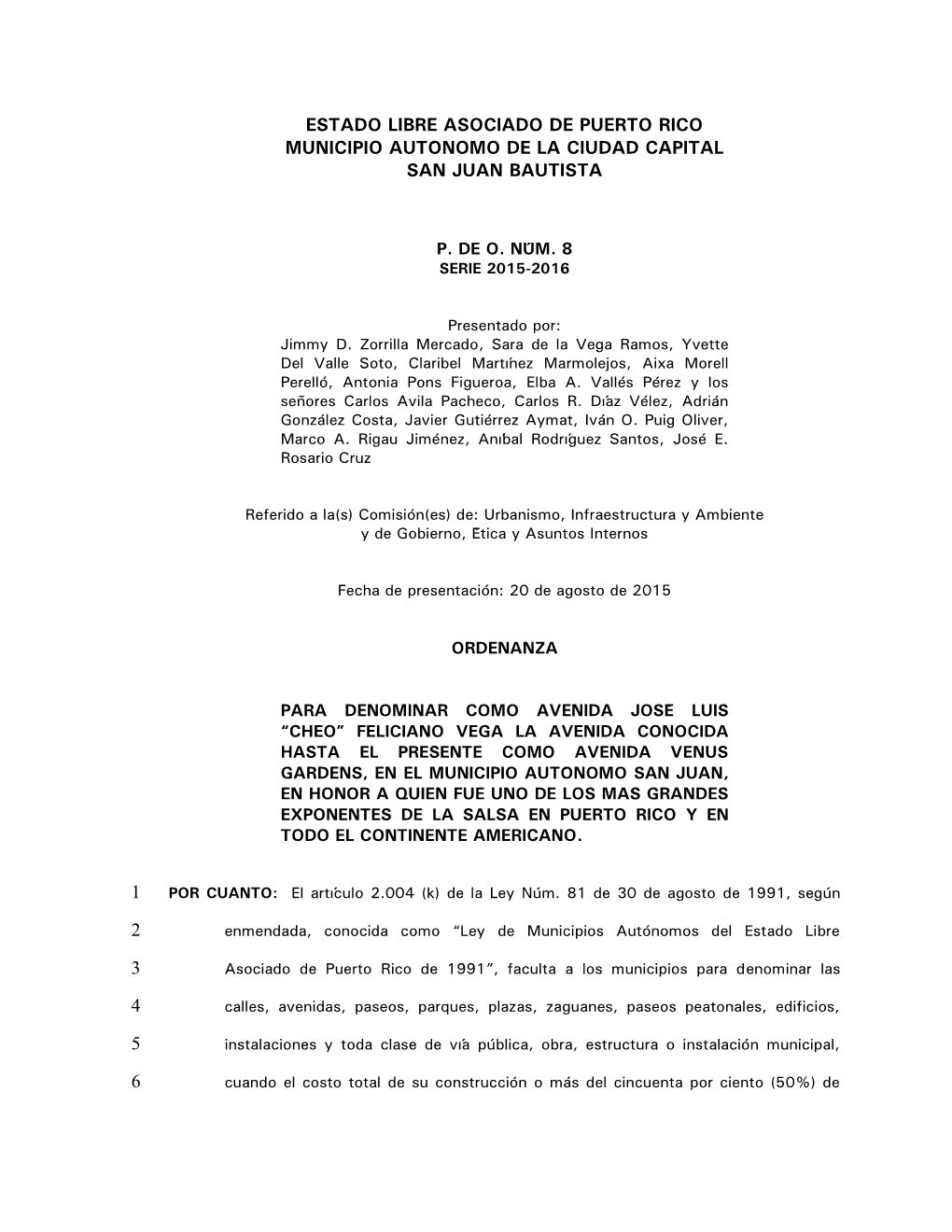 Estado Libre Asociado De Puerto Rico Municipio Autónomo De La Ciudad Capital San Juan Bautista