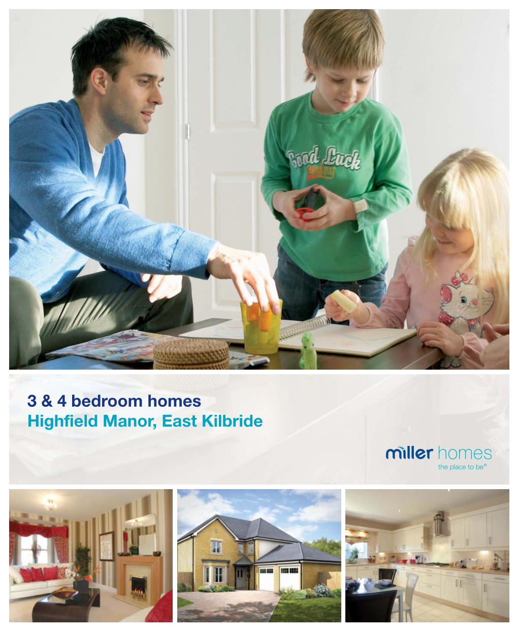 3 & 4 Bedroom Homes Highfield Manor, East Kilbride