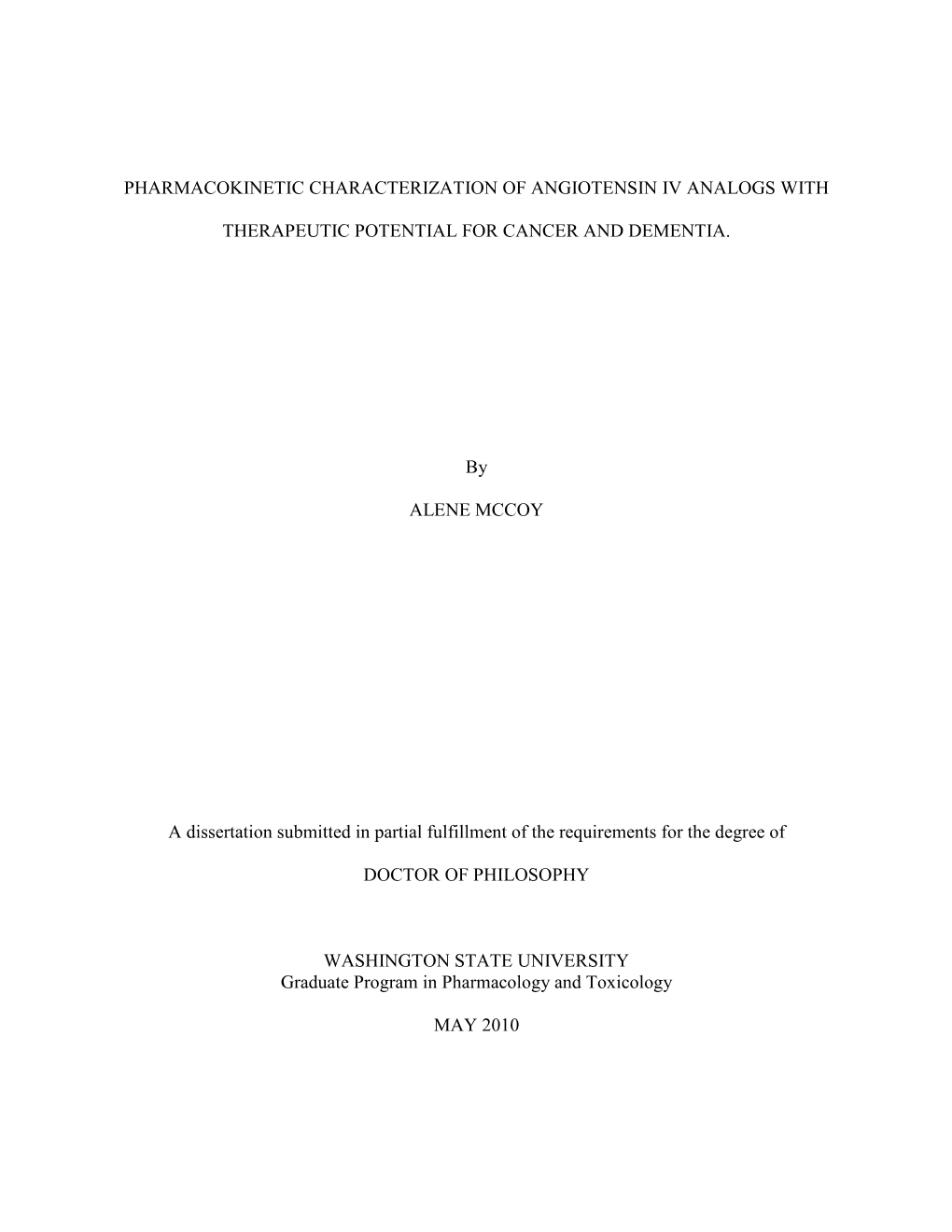 Pharmacokinetic Characterization of Angiotensin Iv Analogs With