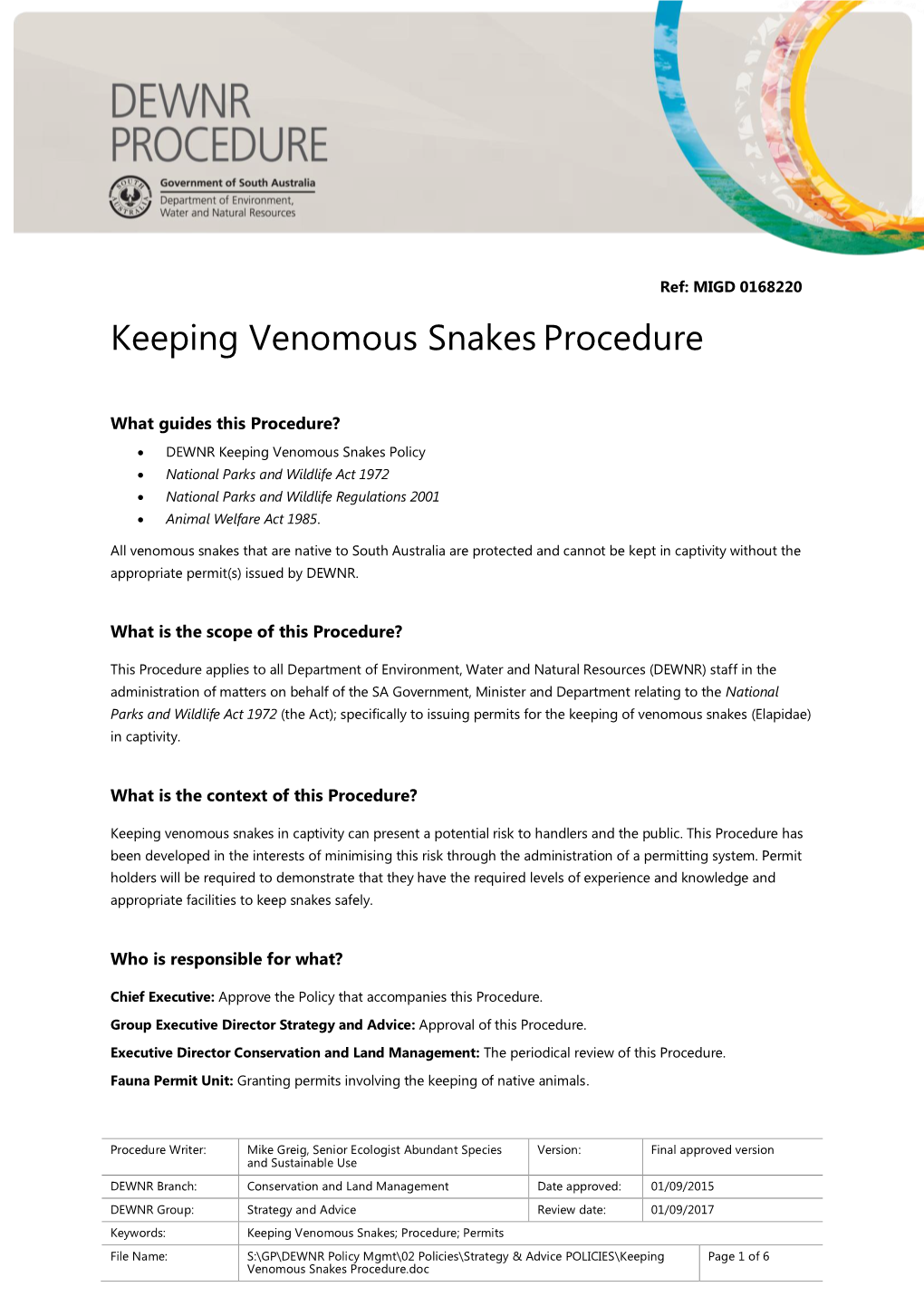 Keeping Venomous Snakes Procedure