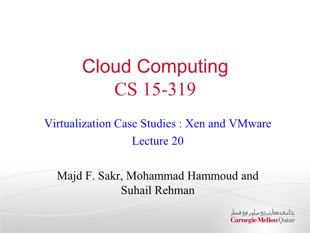 Cloud Computing CS 15-319