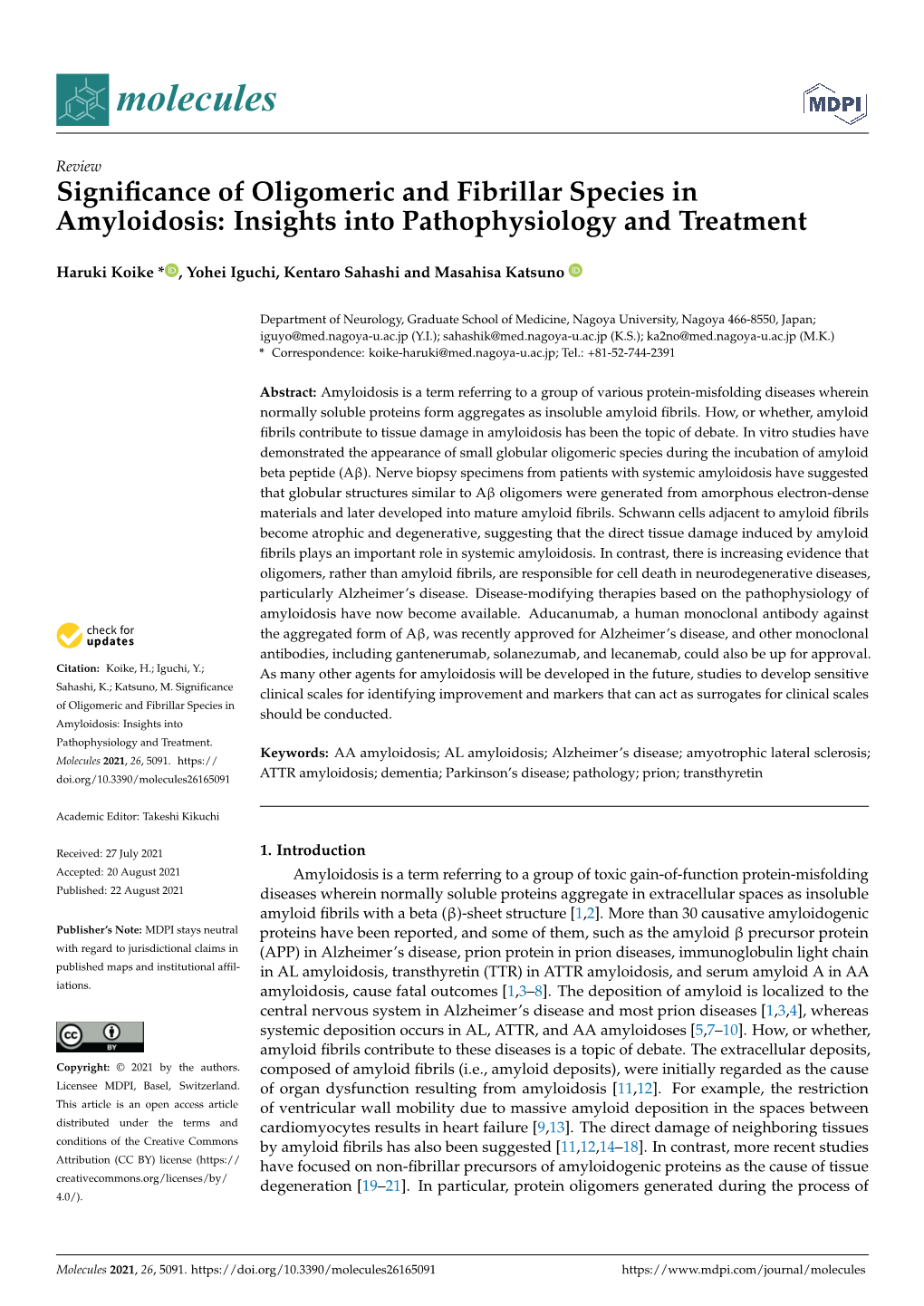 Significance of Oligomeric and Fibrillar Species in Amyloidosis