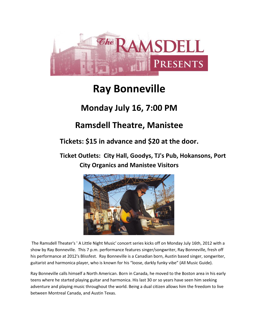 Ray Bonneville Monday July 16, 7:00 PM Ramsdell Theatre, Manistee