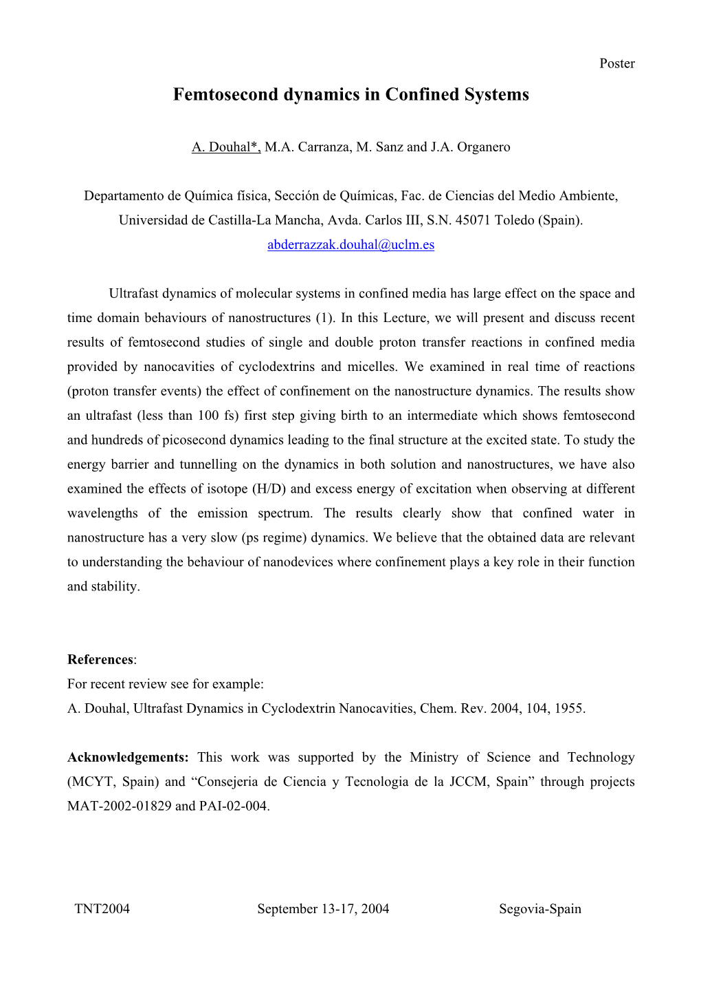 Femtochemistry of Guest-Host Systems