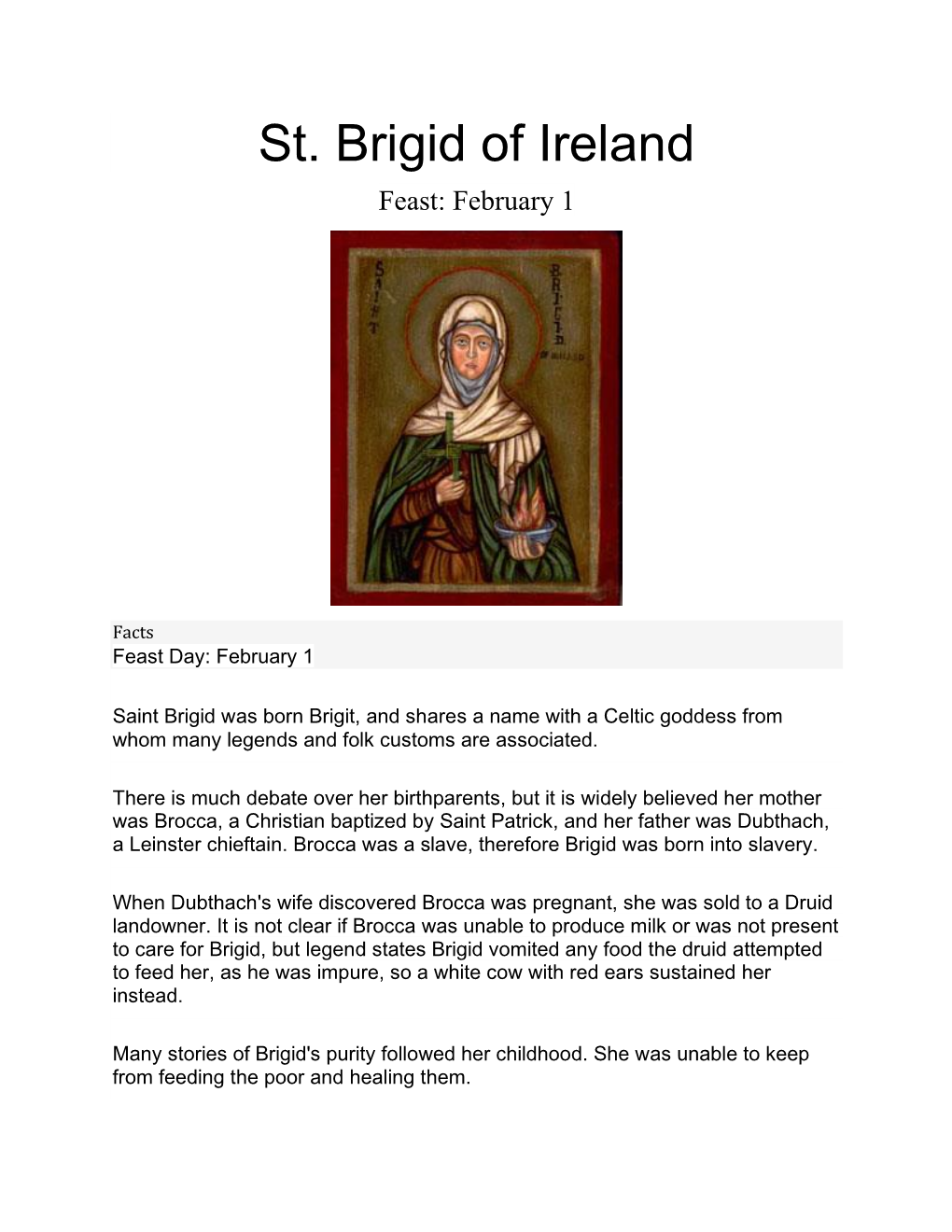 St. Brigid of Ireland Feast: February 1