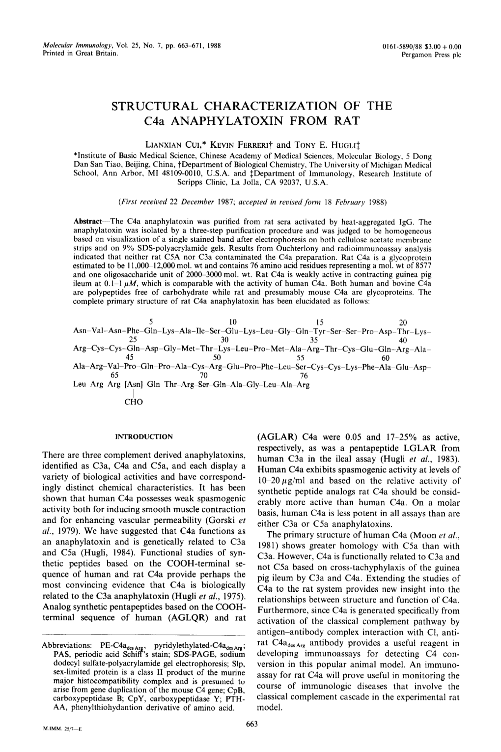 STRUCTURAL CHARACTERIZATION of the C4a ANAPHYLATOXIN from RAT