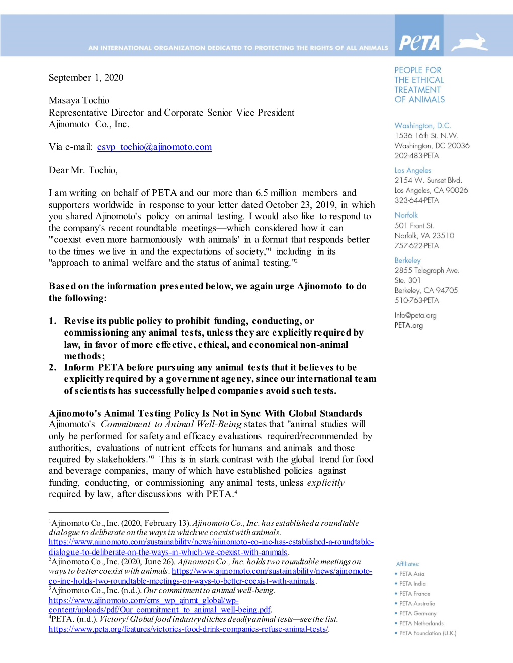 September 1, 2020 Masaya Tochio Representative Director and Corporate Senior Vice President Ajinomoto Co., Inc. Via E-Mail: Csvp