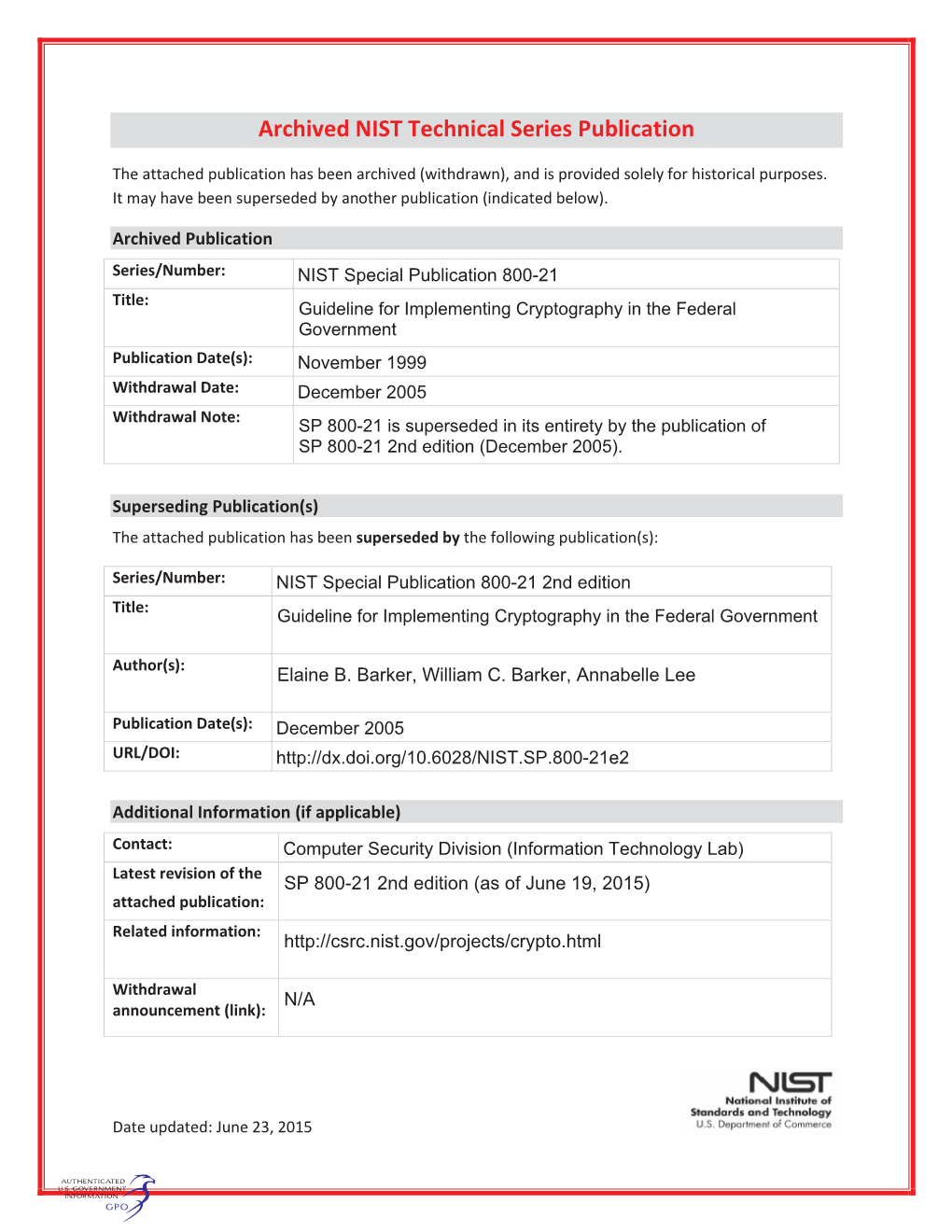 Guideline for Implementing Cryptography in the Federal Government