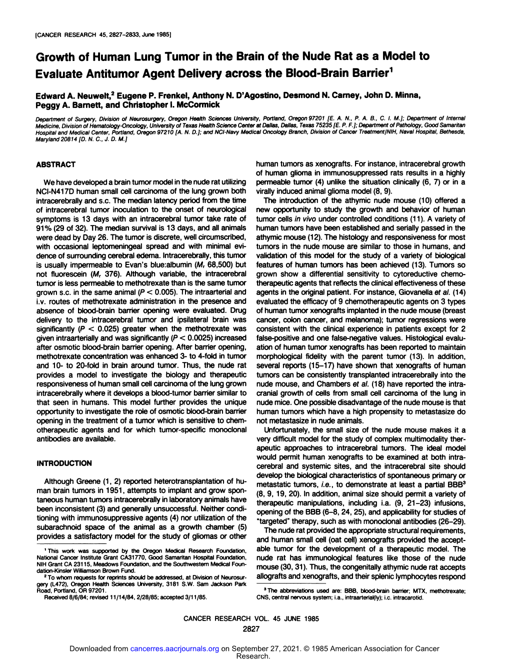 Growth of Human Lung Tumor in the Brain of the Nude Rat As a Model to Evaluate Antitumor Agent Delivery Across the Blood-Brain Barrier1