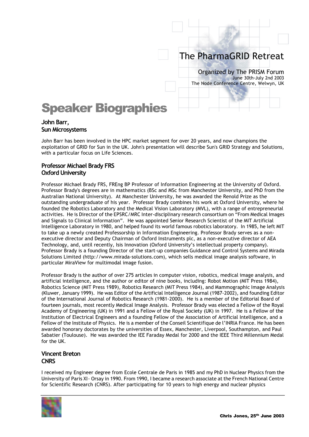 Speaker Biographies John Barr, Sun Microsystems