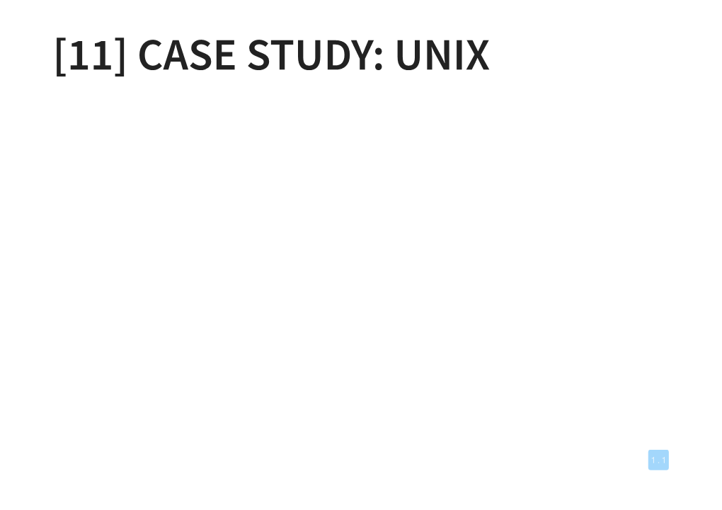 [11] Case Study: Unix