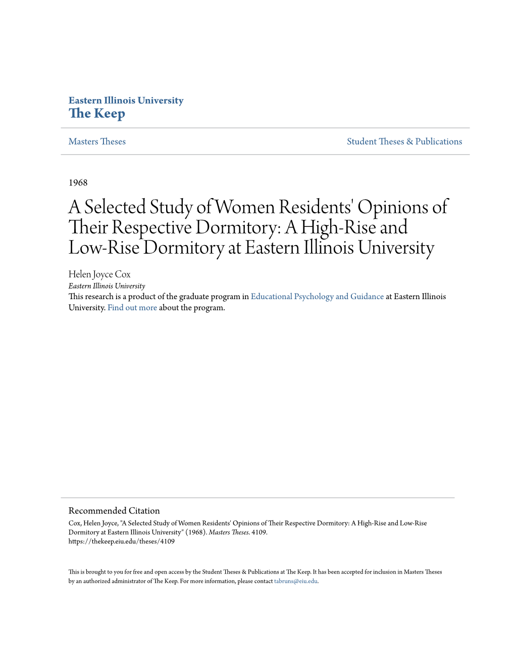 A Selected Study of Women Residents' Opinions of Their Respective