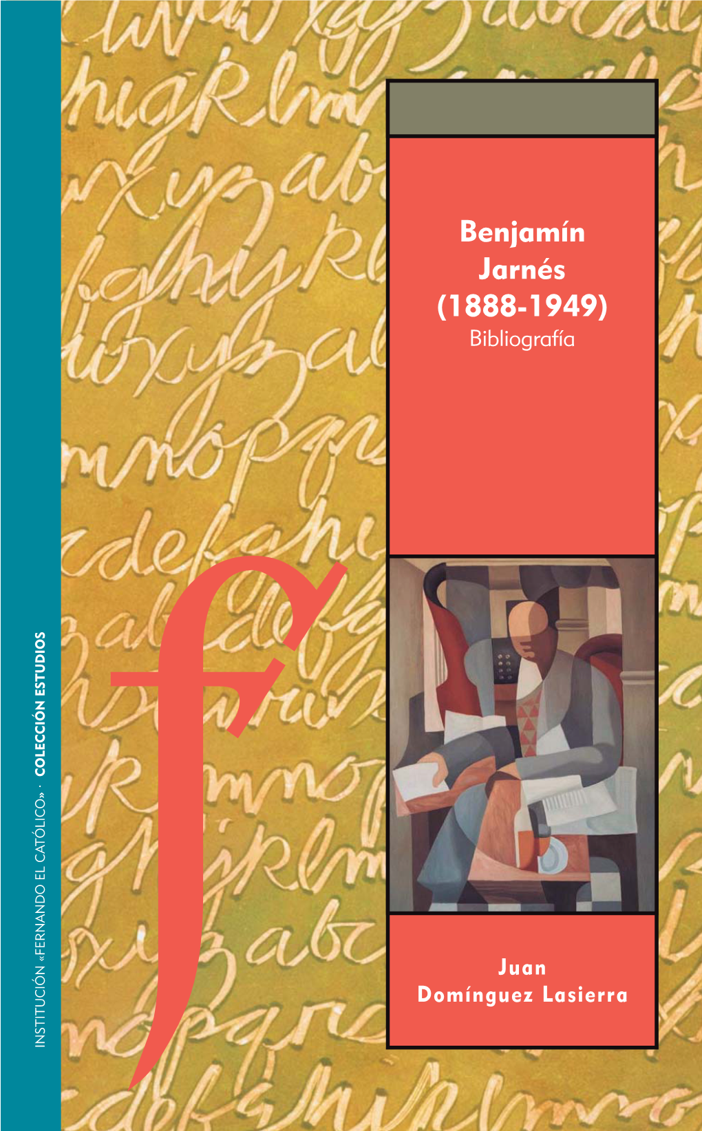 Benjamín Jarnés (1888-1949) Bibliografía ESTUDIOS
