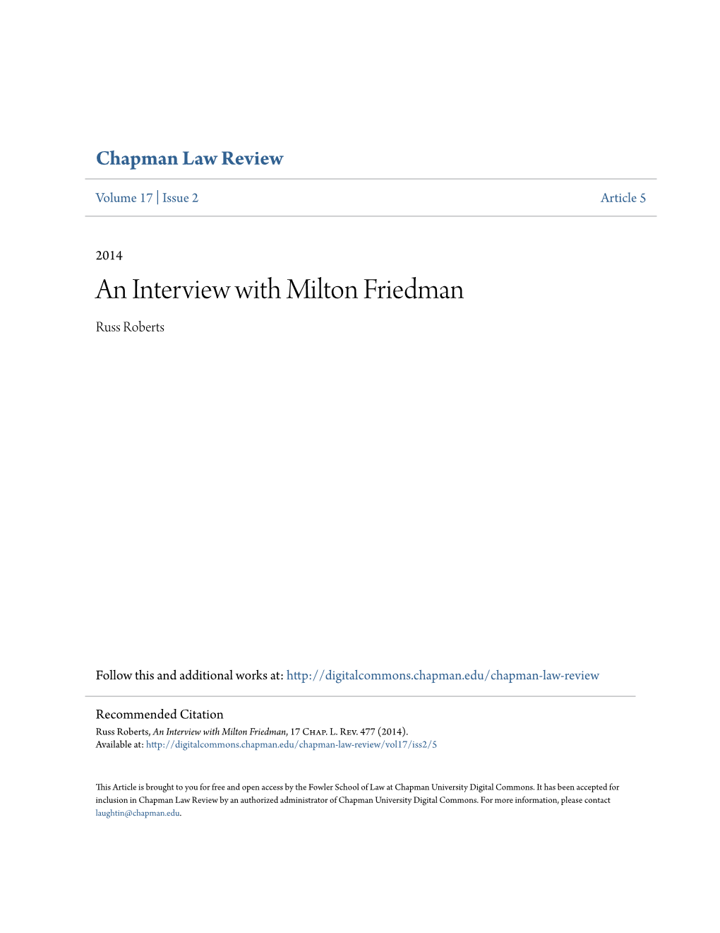 An Interview with Milton Friedman Russ Roberts