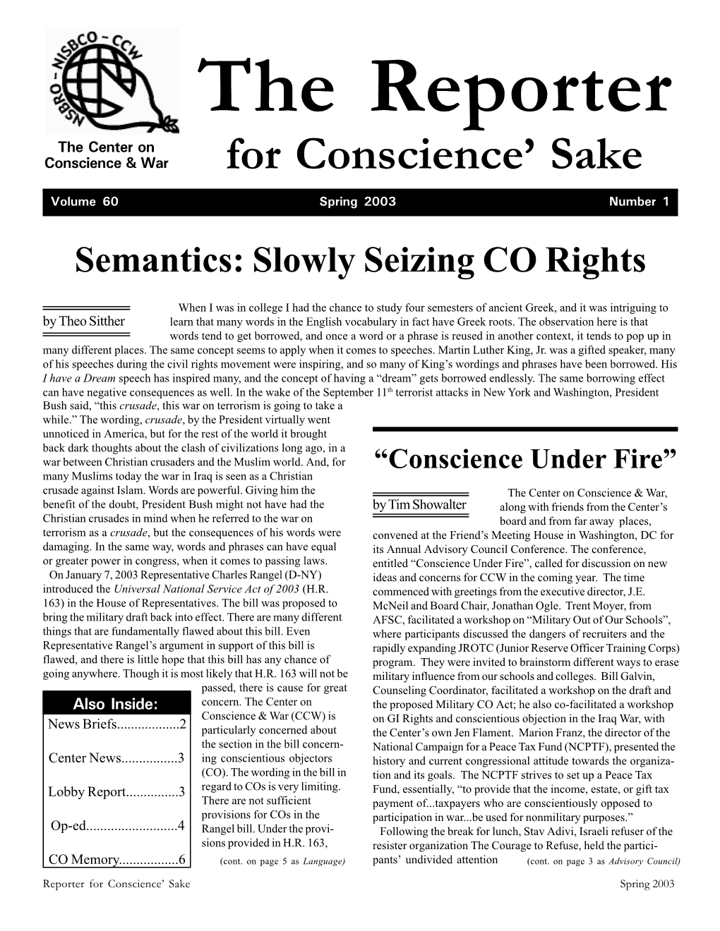 Spring 2003 Number 1 Semantics: Slowly Seizing CO Rights