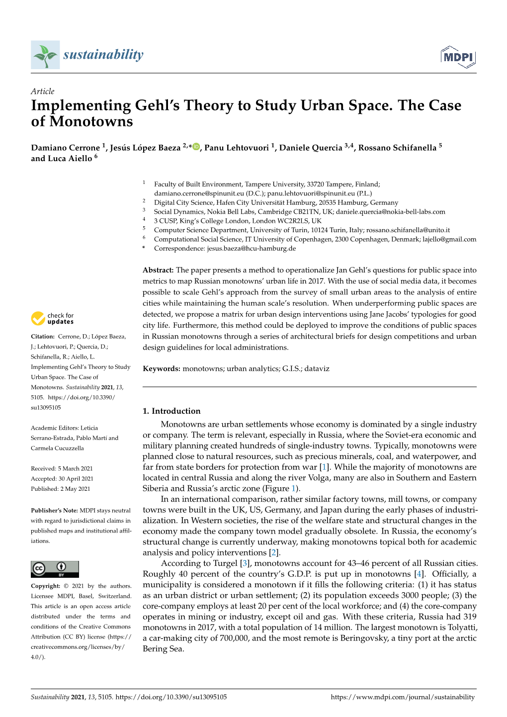 Implementing Gehl's Theory to Study Urban Space. the Case Of