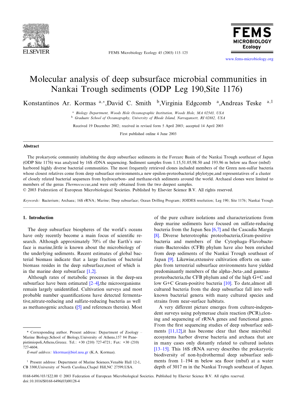 Molecular Analysis of Deep Subsurface Microbial Communities in Nankai Trough Sediments (ODP Leg 190,Site 1176)