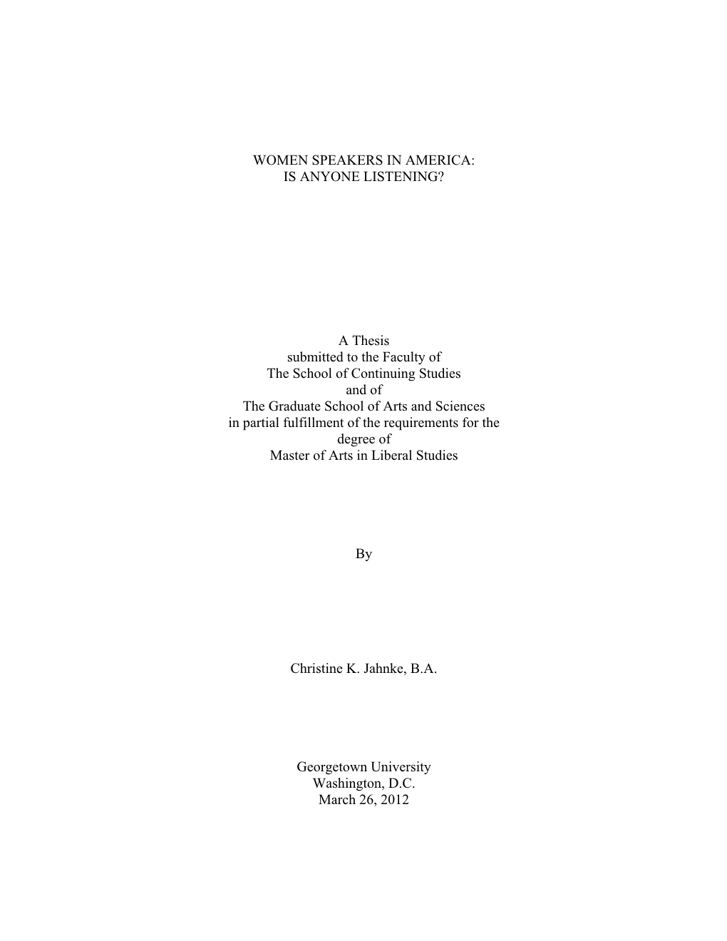 A Thesis Submitted to the Faculty of The