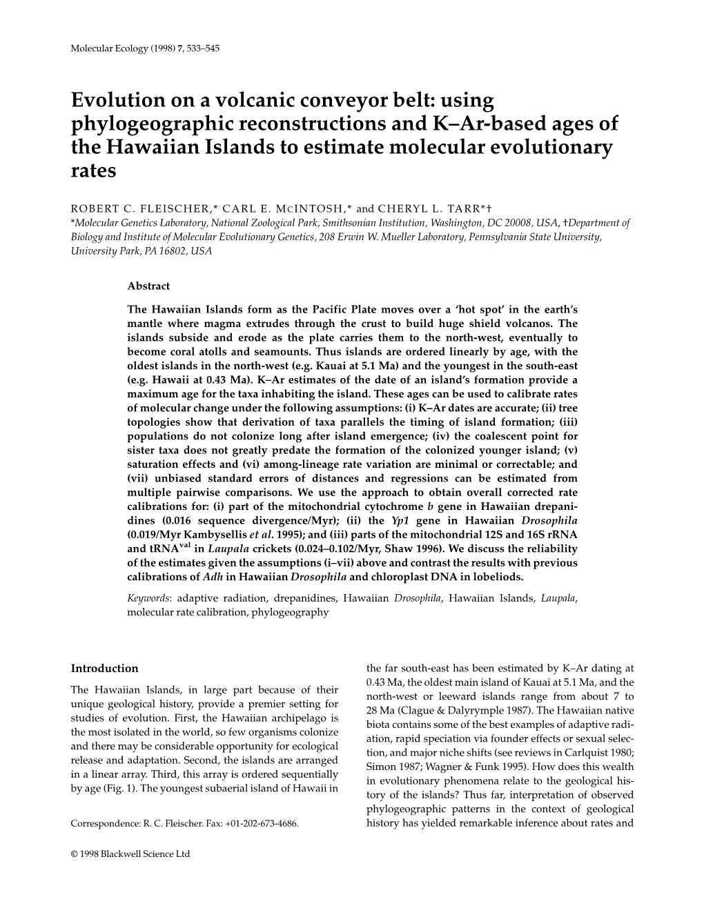 Evolution on a Volcanic Conveyor Belt: Using Phylogeographic Reconstructions and K–Ar-Based Ages of the Hawaiian Islands to Estimate Molecular Evolutionary Rates