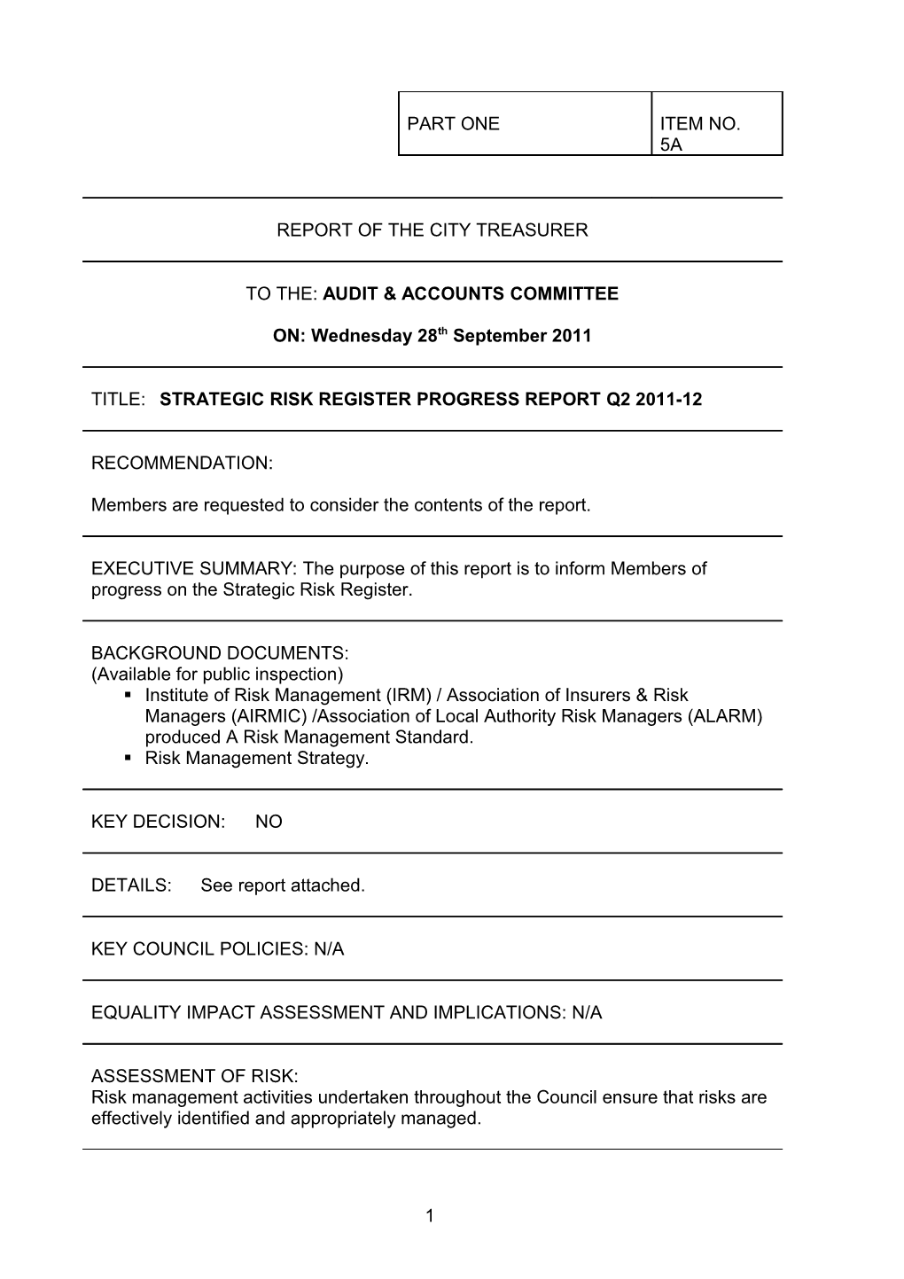 Strategic Risk Register Position Statement As at 7/09/2011