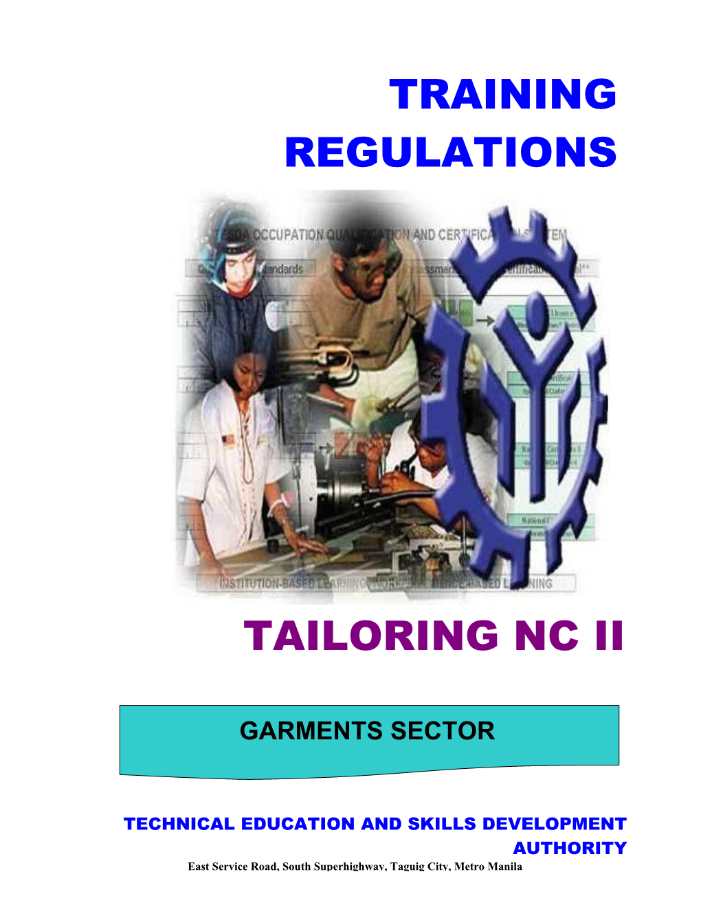 TR Tailoring NC II (Garment) Promulgated March 2005