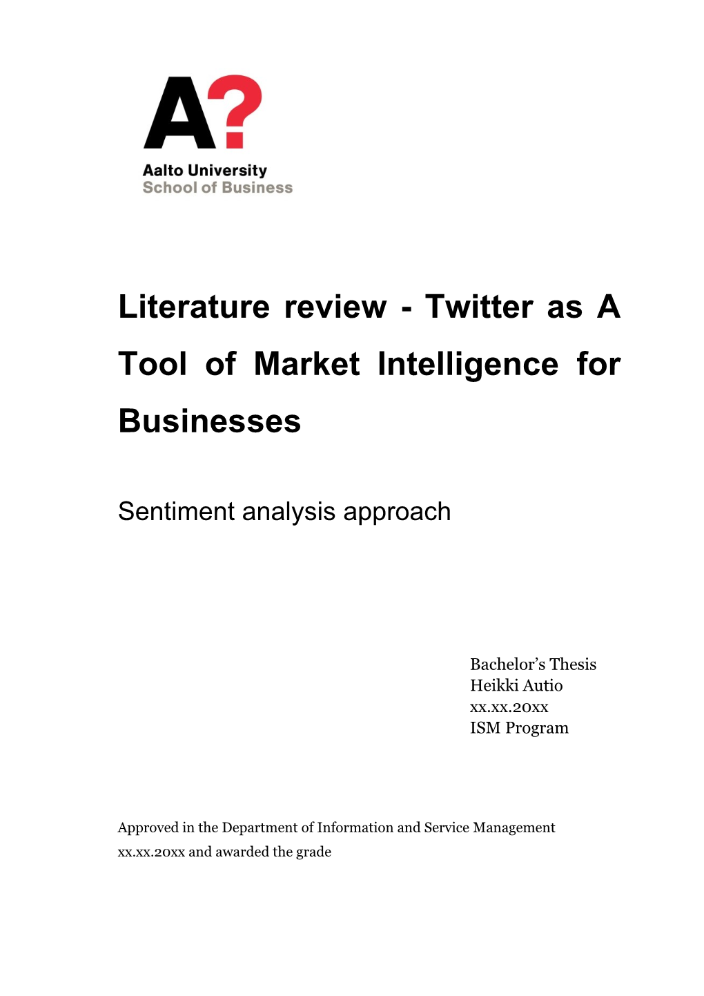 Literature Review - Twitter As a Tool of Market Intelligence for Businesses