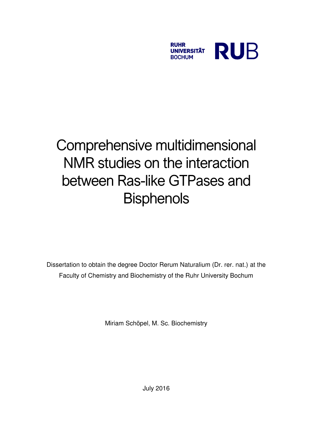 Comprehensive Multidimensional NMR Studies on the Interaction Between Ras-Like Gtpases and Bisphenols