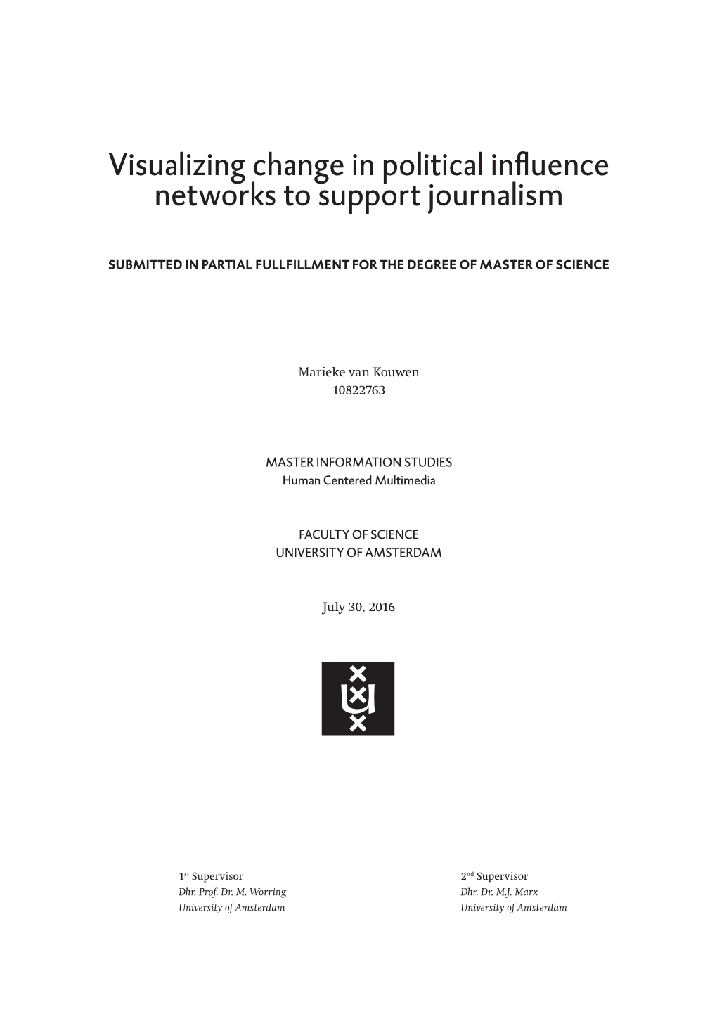 Visualizing Change in Political Influence Networks to Support