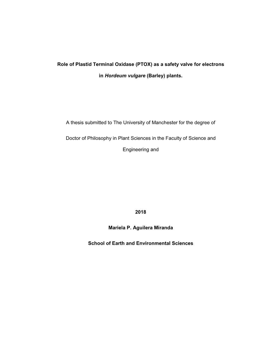 Role of Plastid Terminal Oxidase (PTOX) As a Safety Valve for Electrons