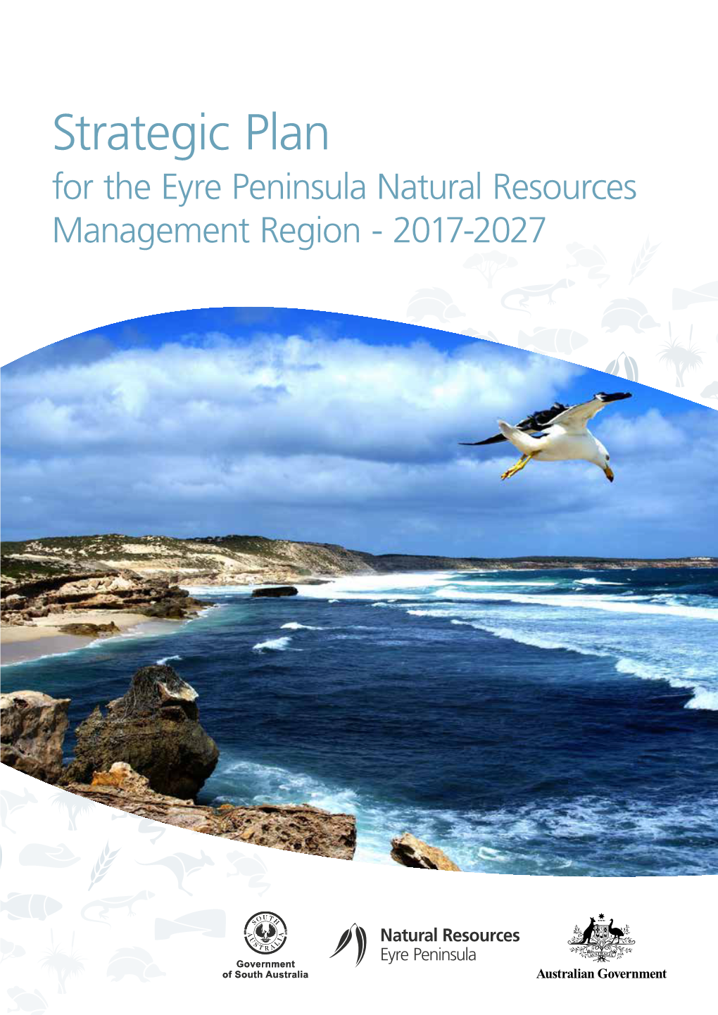 Strategic Plan for the Eyre Peninsula Natural Resources Management Region - 2017-2027 Musgrave