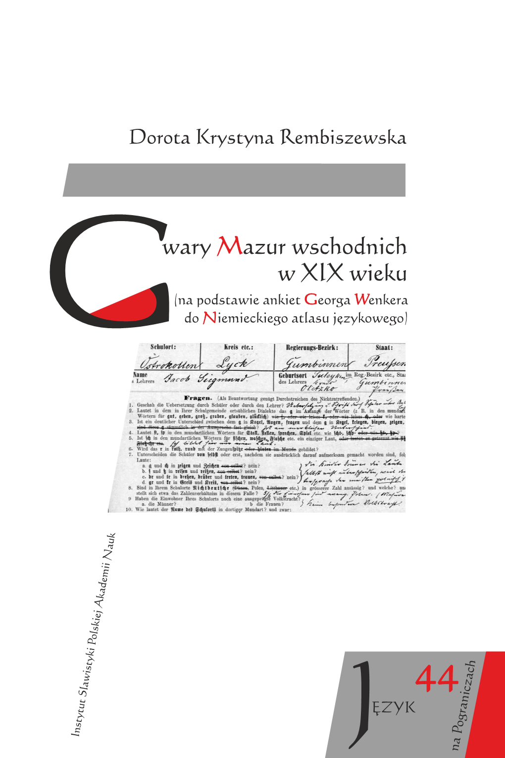 Gwary Mazur Wschodnich W XIX Wieku (Na Podstawie Ankiet Georga Wenkera Do "Niemieckiego Atlasu Językowego"