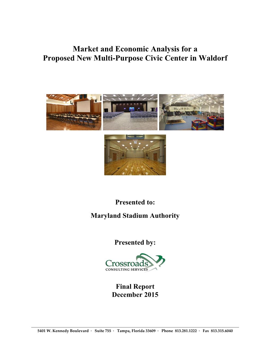 Waldorf Multi-Purpose Civic Center Analysis