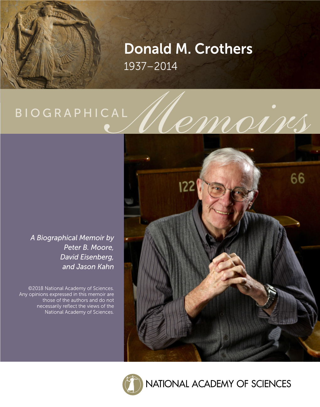 Donald M. Crothers 1937–2014