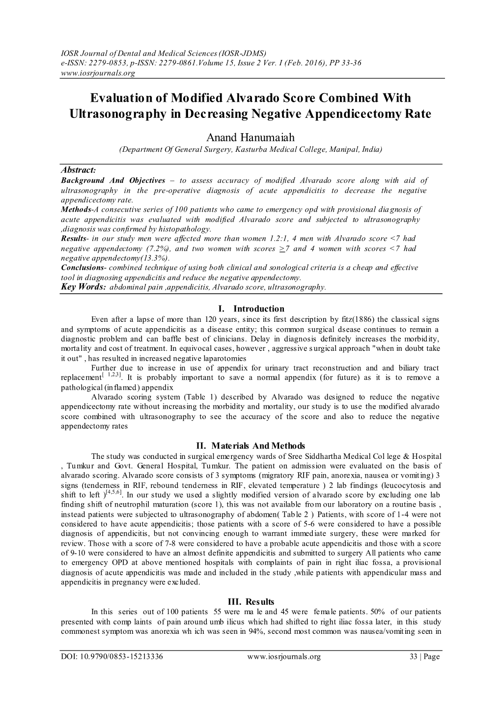 Evaluation of Modified Alvarado Score Combined with Ultrasonography in Decreasing Negative Appendicectomy Rate