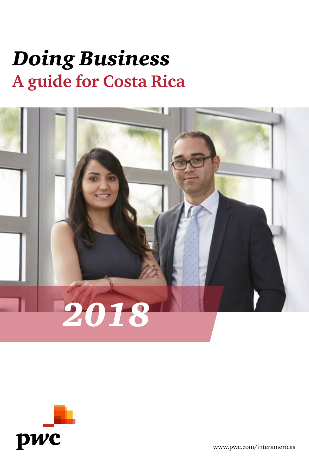 Doing Business a Guide for Costa Rica