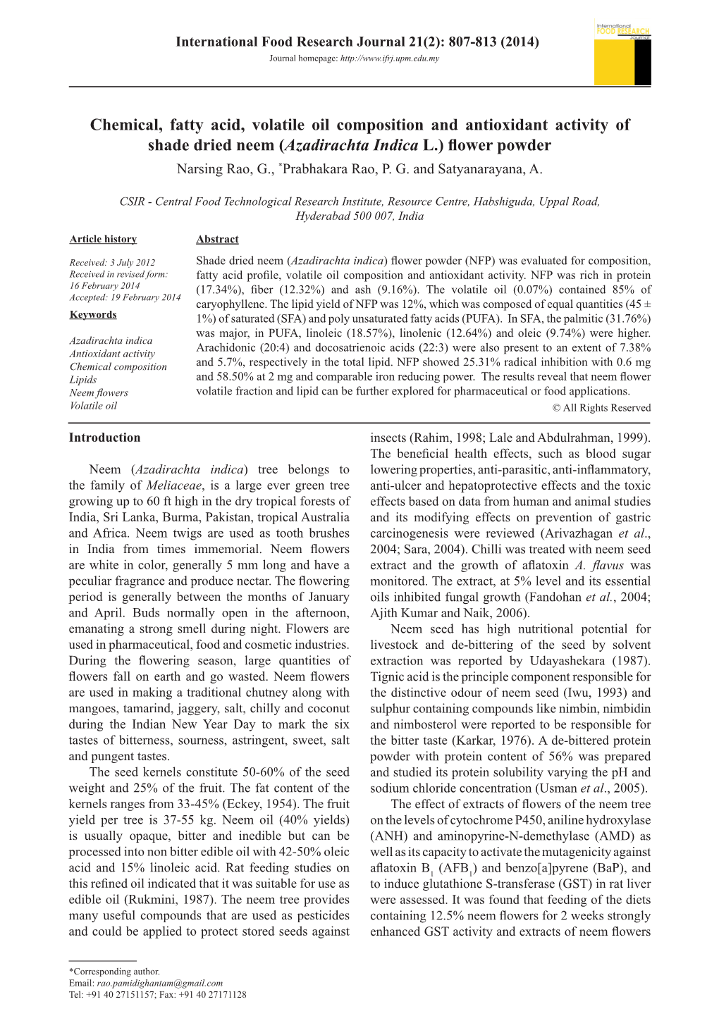 Chemical, Fatty Acid, Volatile Oil Composition and Antioxidant Activity of Shade Dried Neem (Azadirachta Indica L.) Flower Powder Narsing Rao, G., *Prabhakara Rao, P