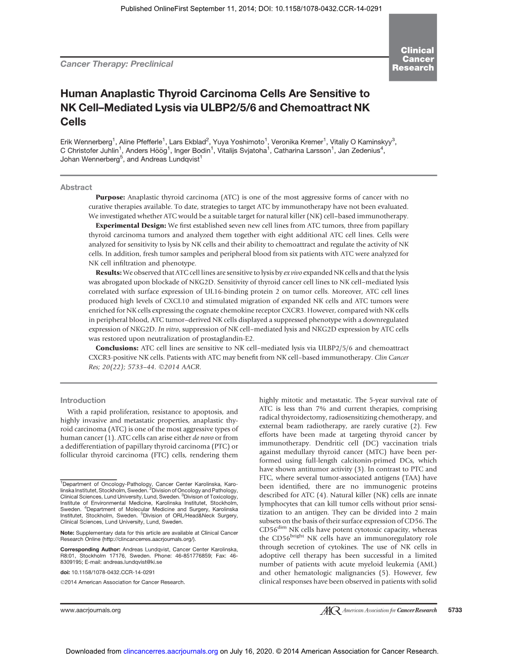 Human Anaplastic Thyroid Carcinoma Cells Are Sensitive to NK Cell–Mediated Lysis Via ULBP2/5/6 and Chemoattract NK Cells