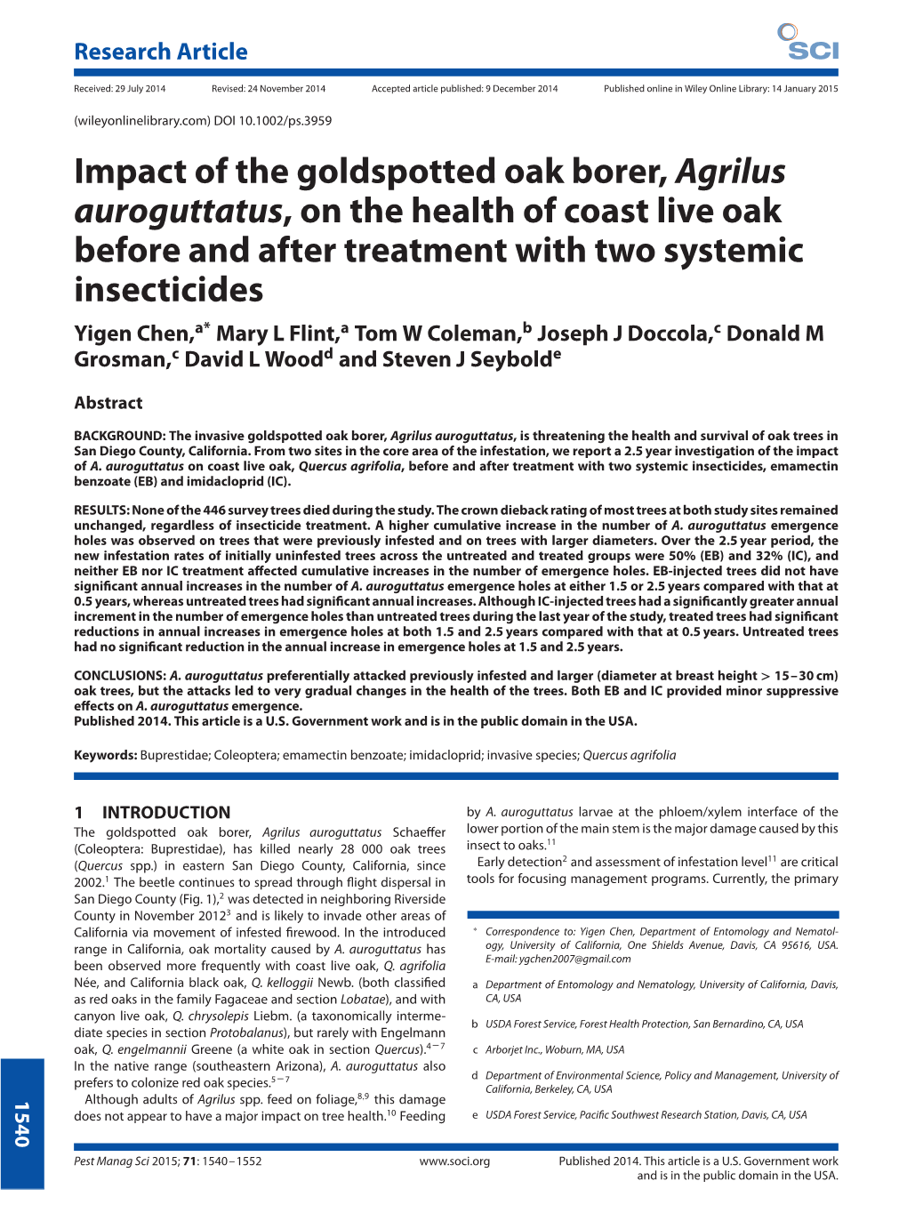 Impact of the Goldspotted Oak Borer, Agrilus Auroguttatus , on the Health of Coast Live Oak Before and After Treatment With