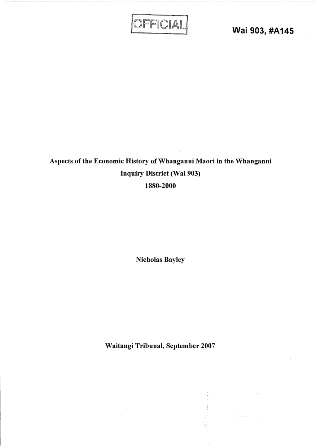 Aspects of the Economic History of Whanganui Maori in the Whanganui Inquiry District (Wai 903) 1880-2000