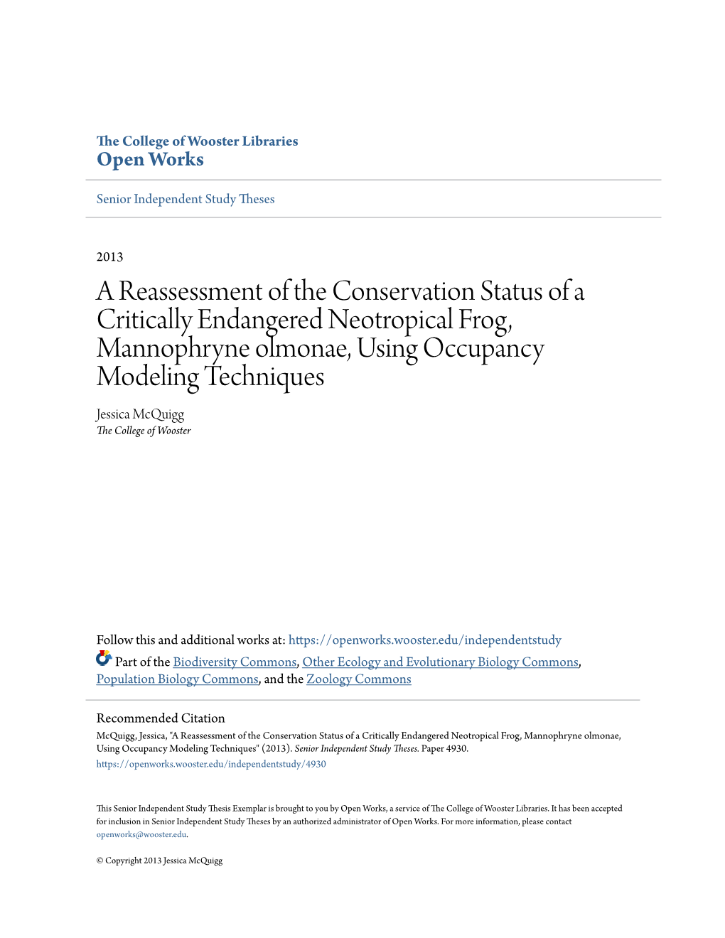 A Reassessment of the Conservation Status of a Critically Endangered Neotropical Frog, Mannophryne Olmonae, Using Occupancy Mode