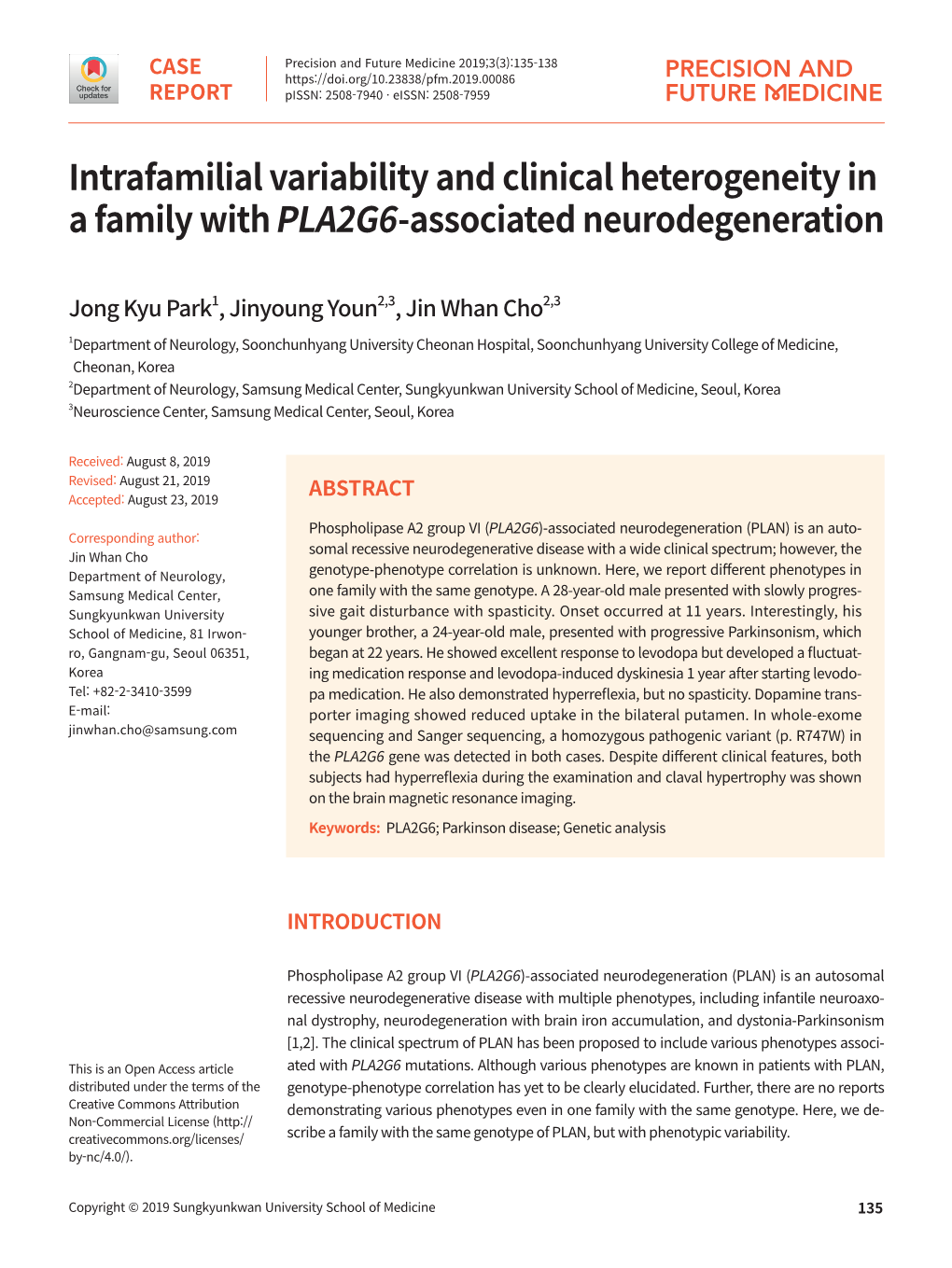 Intrafamilial Variability and Clinical Heterogeneity in a Family with PLA2G6-Associated Neurodegeneration