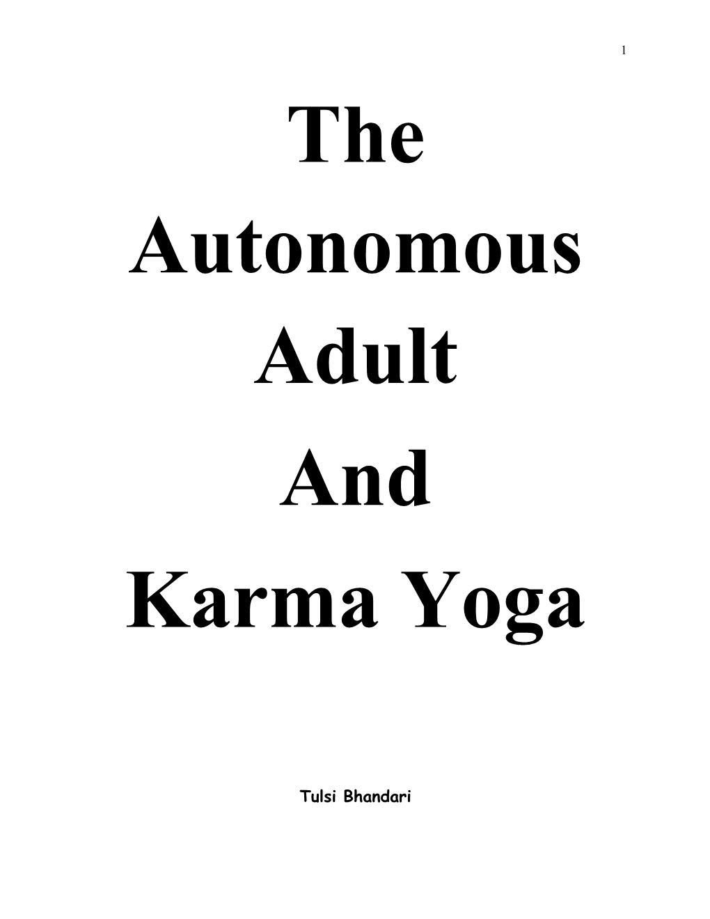 The Autonomous Adult