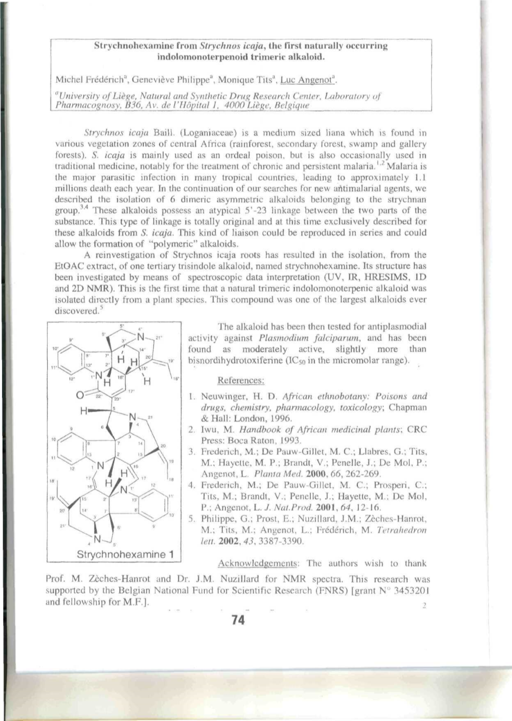 Strychnohexamine from Strychnos Icaja, Thé First Naturally Occurring Indolomonoterpenoid Trimeric Alkaloid