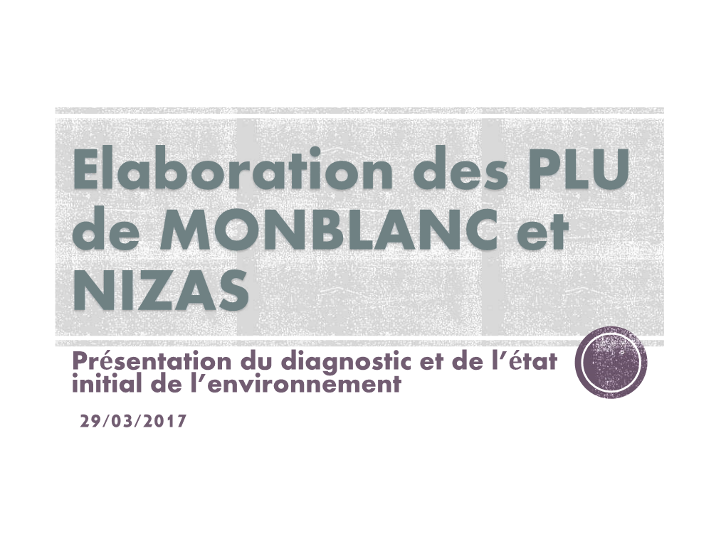 Elaboration Des PLU De MONBLANC Et NIZAS