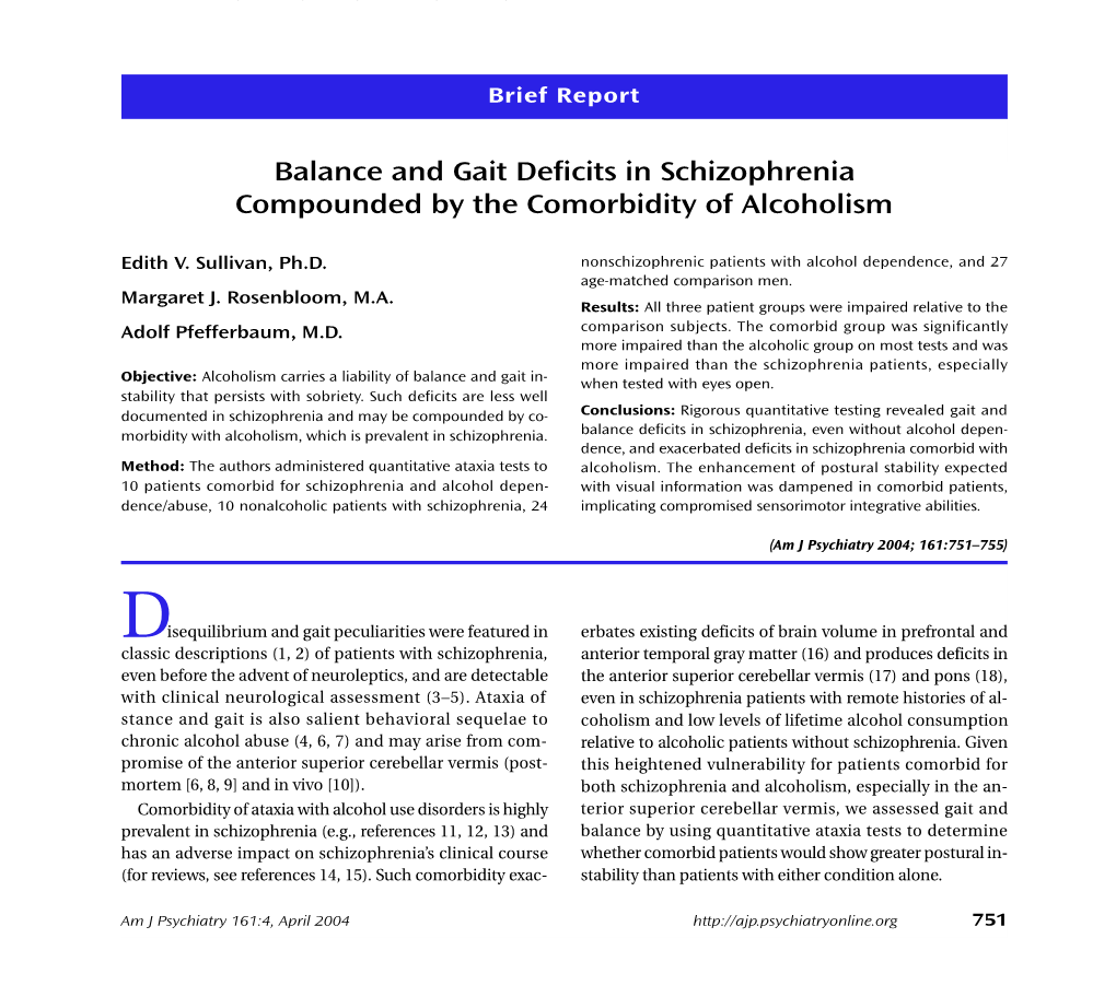 Balance and Gait Deficits in Schizophrenia Compounded by the Comorbidity of Alcoholism