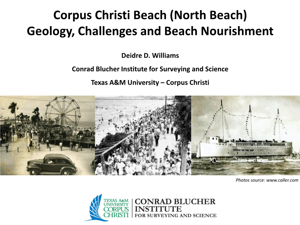 North Beach) Geology, Challenges and Beach Nourishment