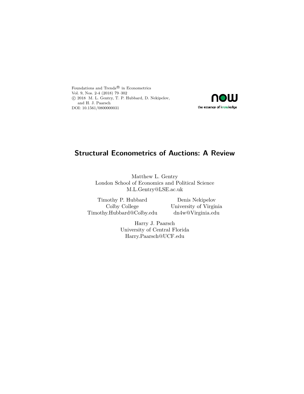 Structural Econometrics of Auctions: a Review