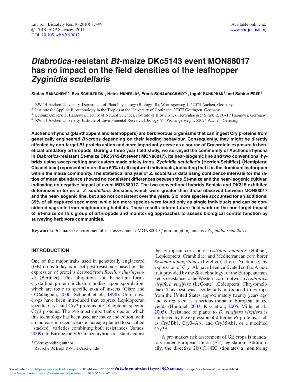 Diabrotica-Resistant Bt-Maize Dkc5143 Event MON88017 Has No Impact on the ﬁeld Densities of the Leafhopper Zyginidia Scutellaris