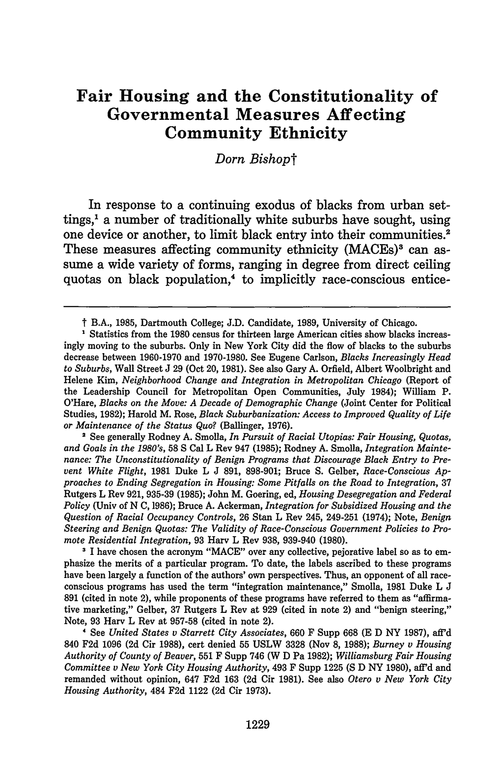 Fair Housing and the Constitutionality of Governmental Measures Affecting Community Ethnicity Dorn Bishopt